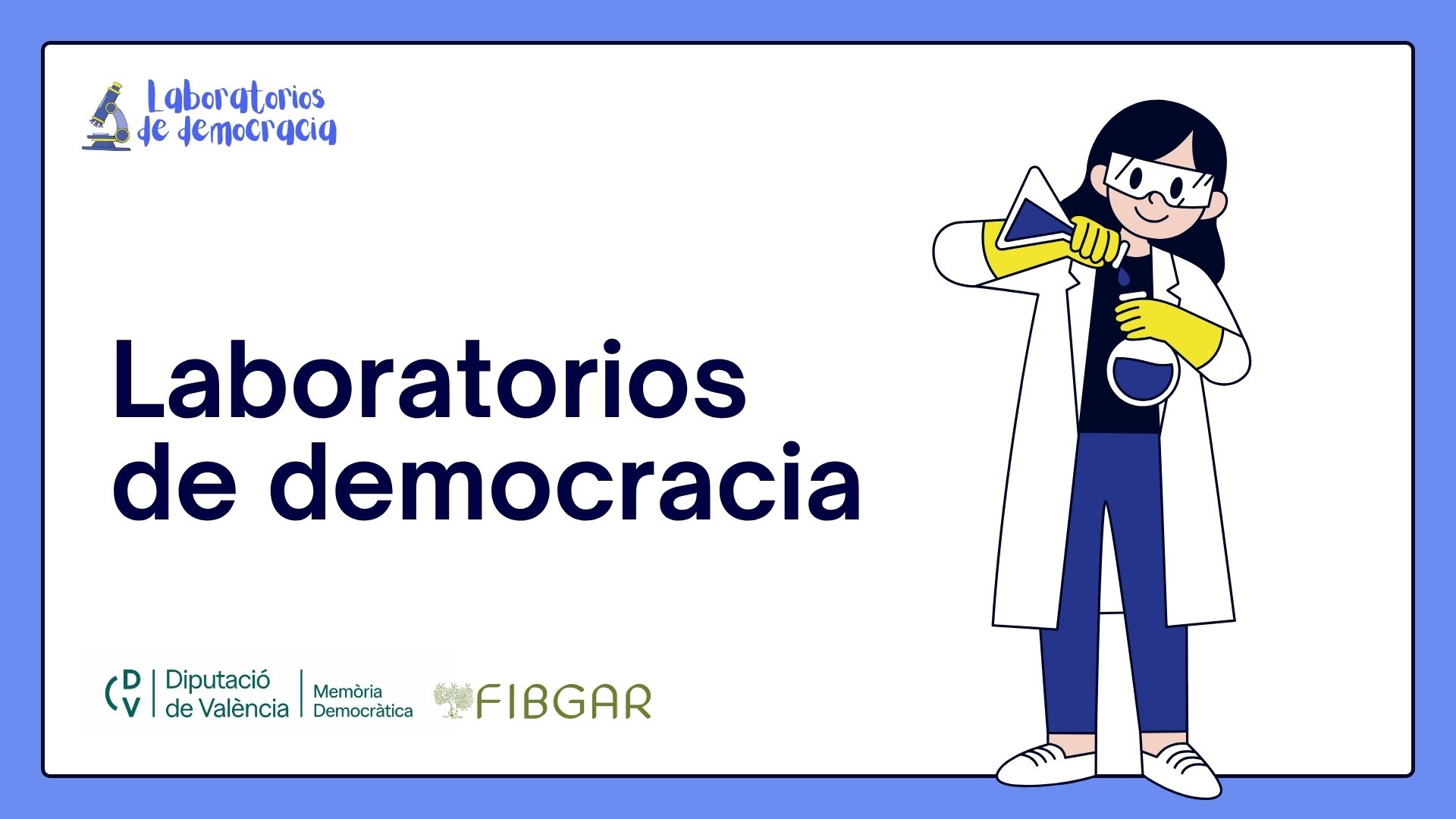 1ª Edición de Laboratorios de Democracia